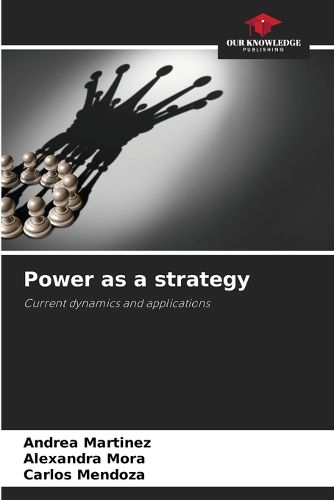 Cover image for Power as a strategy