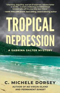Cover image for Tropical Depression: A Sabrina Salter Mystery