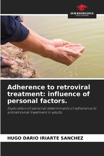 Cover image for Adherence to retroviral treatment