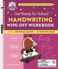 Cover image for Get Ready for School: Handwriting Wipe-Off Workbook