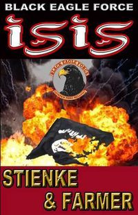 Cover image for Black Eagle Force: Isis