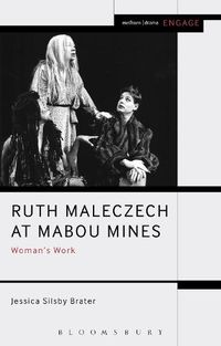 Cover image for Ruth Maleczech at Mabou Mines: Woman's Work