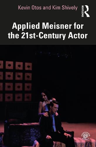 Cover image for Applied Meisner for the 21st-Century Actor