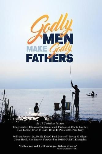 Cover image for Godly Men Make Godly Fathers