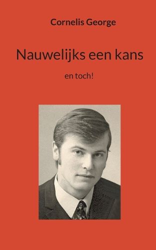Cover image for Nauwelijks een kans: en toch