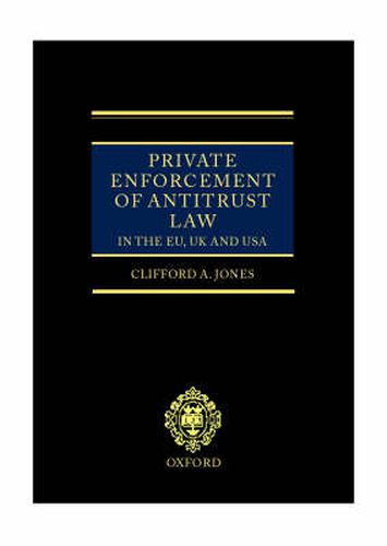 Cover image for Private Enforcement of Antitrust Law in the EU, UK and USA