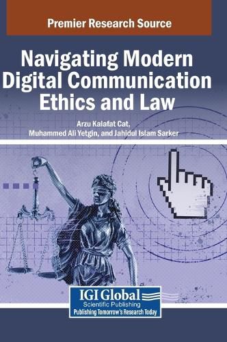 Cover image for Navigating Modern Digital Communication Ethics and Law