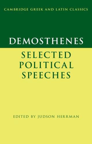 Demosthenes: Selected Political Speeches