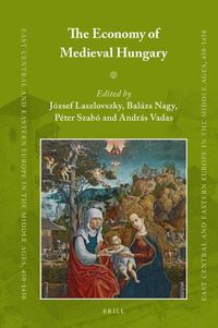 Cover image for The Economy of Medieval Hungary