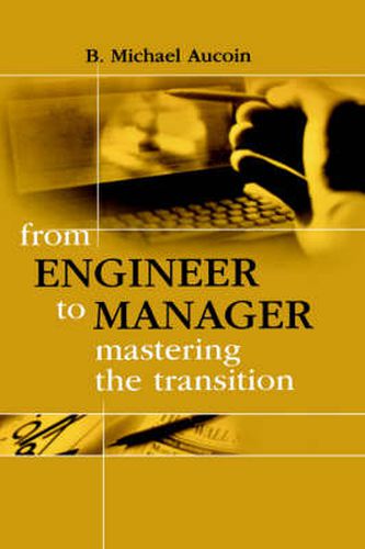 Cover image for From Engineer to Manager: Mastering the Transition