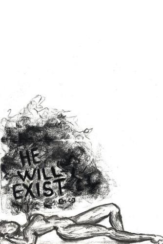 Cover image for He Will Exist