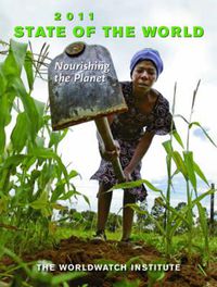 Cover image for State of the World 2011: Innovations that Nourish the Planet
