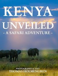 Cover image for Kenya Unveiled