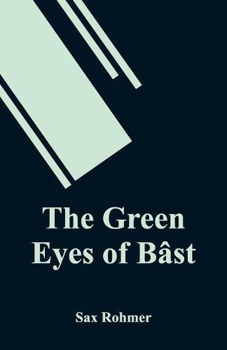 Cover image for The Green Eyes of Bast