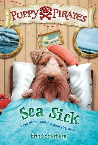 Puppy Pirates #4: Sea Sick