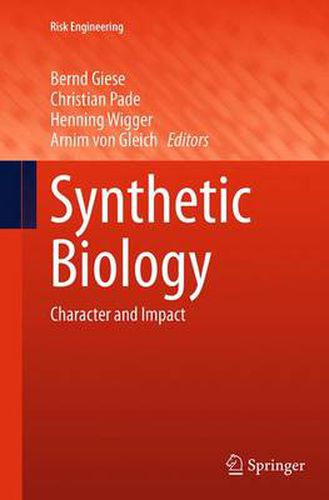 Cover image for Synthetic Biology: Character and Impact