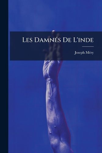 Cover image for Les Damns de L'Inde