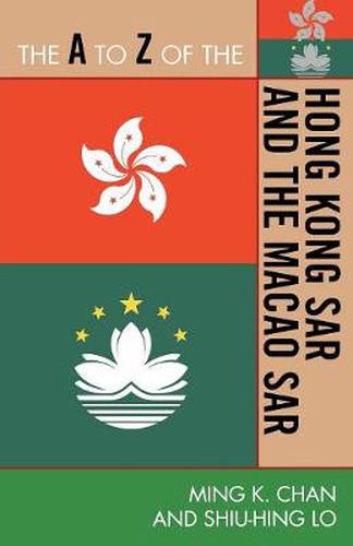 Cover image for The A to Z of the Hong Kong SAR and the Macao SAR