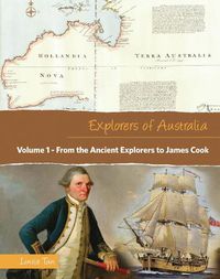 Cover image for From the Ancient Explorers to James Cook (Volume 1)