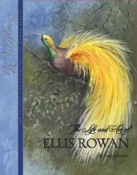 Cover image for The Life and Art of: Ellis Rowan