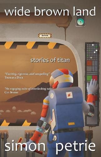 Cover image for Wide Brown Land: stories of Titan