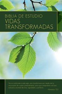 Cover image for Biblia de Estudio: Vidas Transformadas