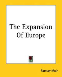 Cover image for The Expansion Of Europe