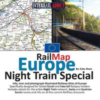 Cover image for RailMap Europe - Night Train Special 2017: Specifically designed for Global Interrail and Eurail RailPass holders