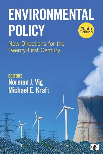 Environmental Policy: New Directions for the Twenty-First Century