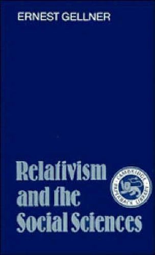 Cover image for Relativism and the Social Sciences