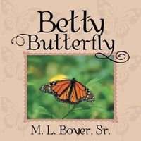 Cover image for Betty Butterfly