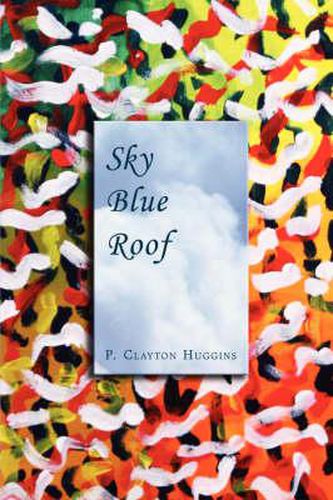 Cover image for Sky Blue Roof