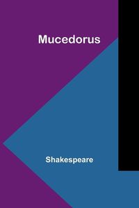 Cover image for Mucedorus