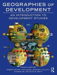 Cover image for Geographies of Development: An Introduction to Development Studies