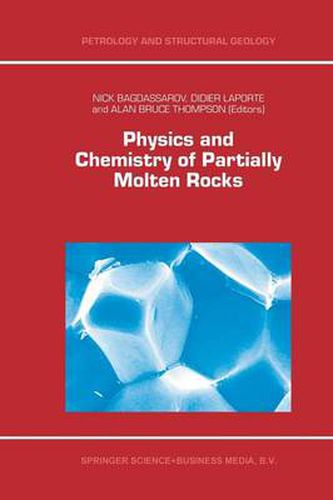 Physics and Chemistry of Partially Molten Rocks