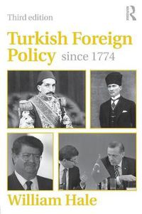 Cover image for Turkish Foreign Policy since 1774