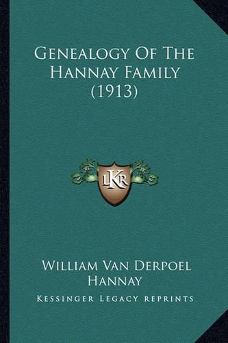 Genealogy of the Hannay Family (1913)