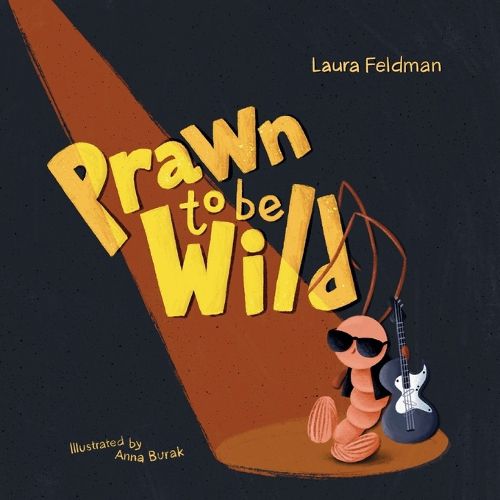 Cover image for Prawn To Be Wild