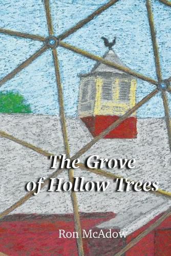 Cover image for The Grove of Hollow Trees