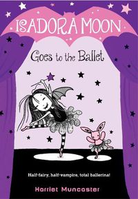 Cover image for Isadora Moon Goes to the Ballet