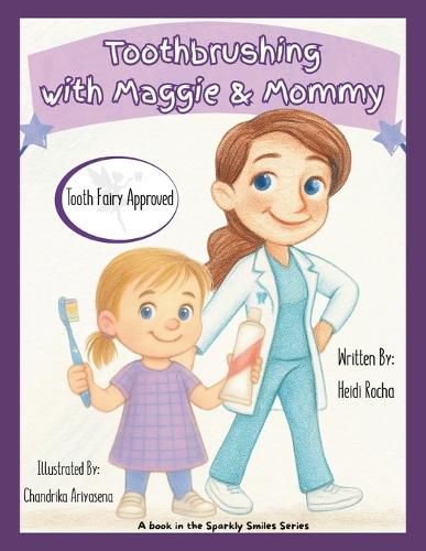 Cover image for Toothbrushing with Maggie & Mommy