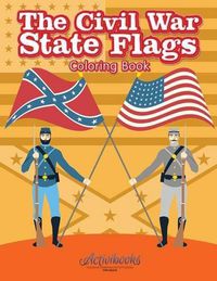 Cover image for The Civil War State Flags Coloring Book