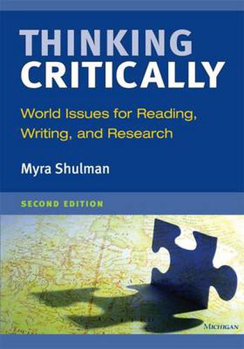 Cover image for Thinking Critically: World Issues for Reading, Writing, and Research