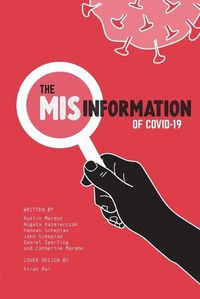 Cover image for The Misinformation of COVID-19