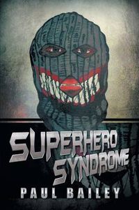 Cover image for Superhero Syndrome
