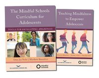 Cover image for The Mindful Schools Curriculum and Teacher's Guide