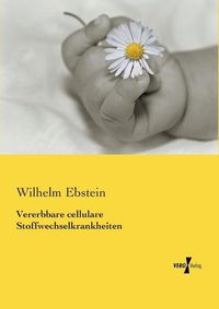 Cover image for Vererbbare cellulare Stoffwechselkrankheiten