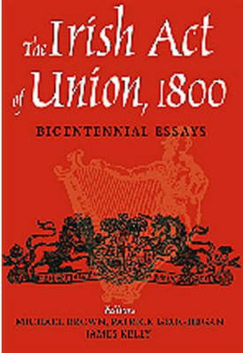 The Irish Act of Union: Bicentennial Essays