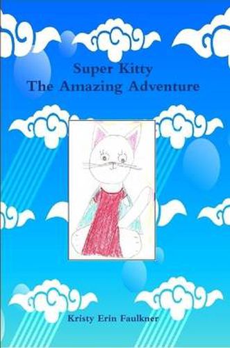 Cover image for Super Kitty The Amazing Adventure
