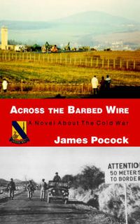 Cover image for Across the Barbed Wire